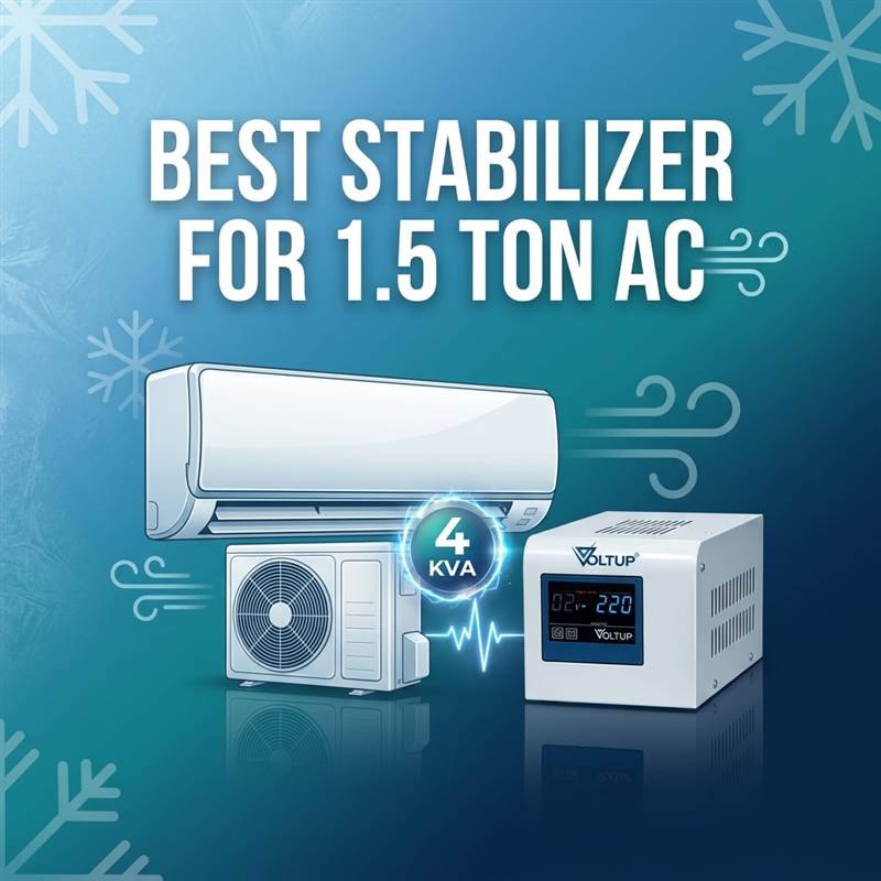 Best Voltage Stabilizer for 1.5 Ton AC (2026) | VoltUp